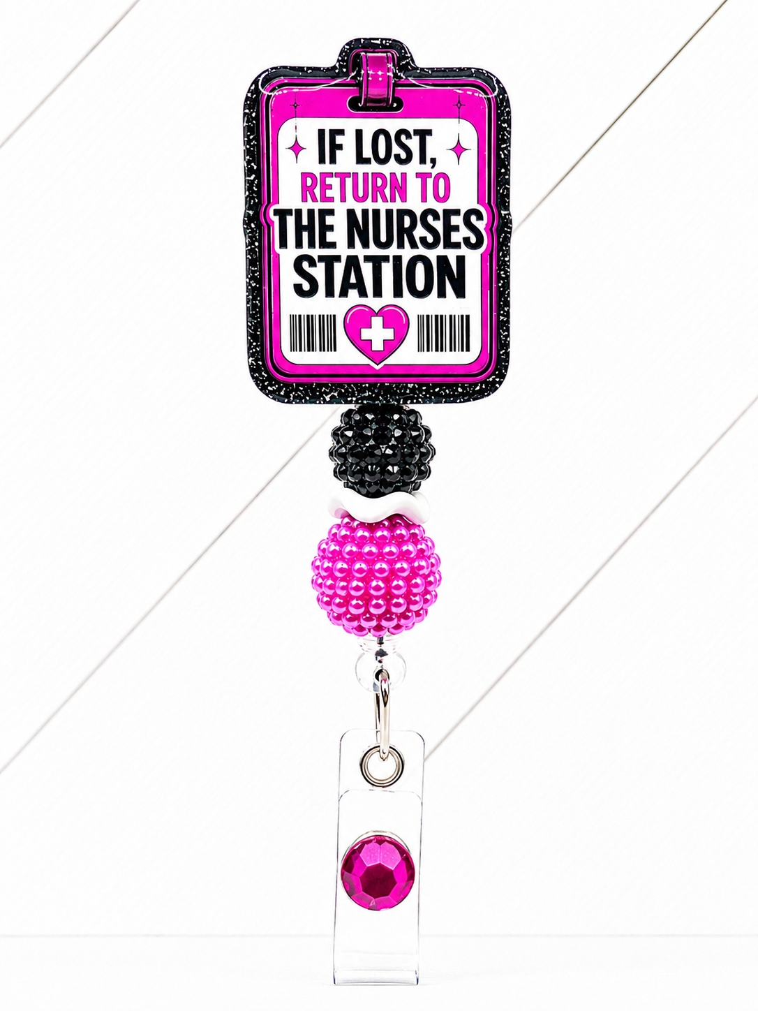 If Lost Return to the Nurses Station