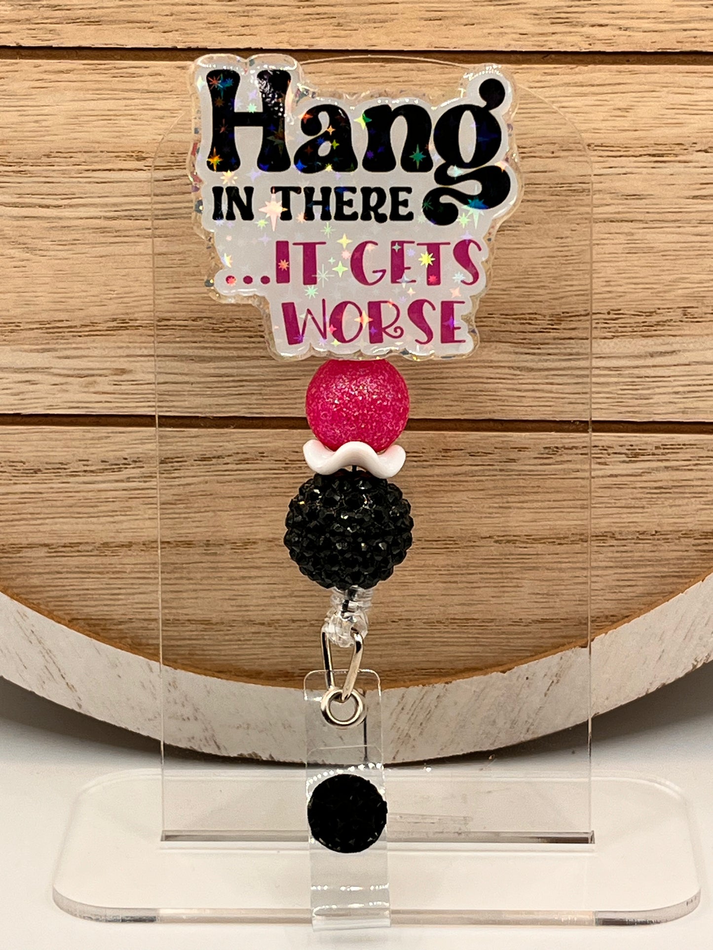 Hang inThere It Gets Worse