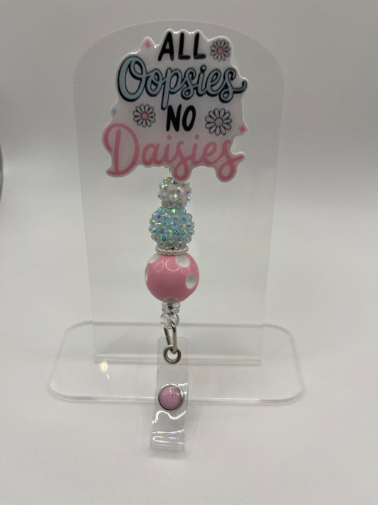 All Oopsies and No Daisies