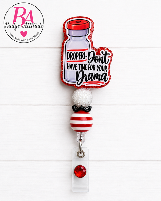 Droperi-Don’t Have Time for Your Drama