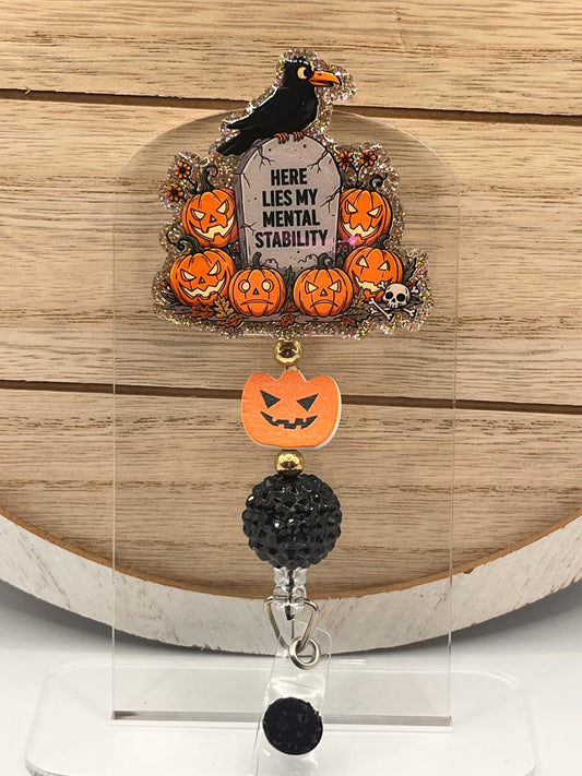 Here Lies my Mental Stability